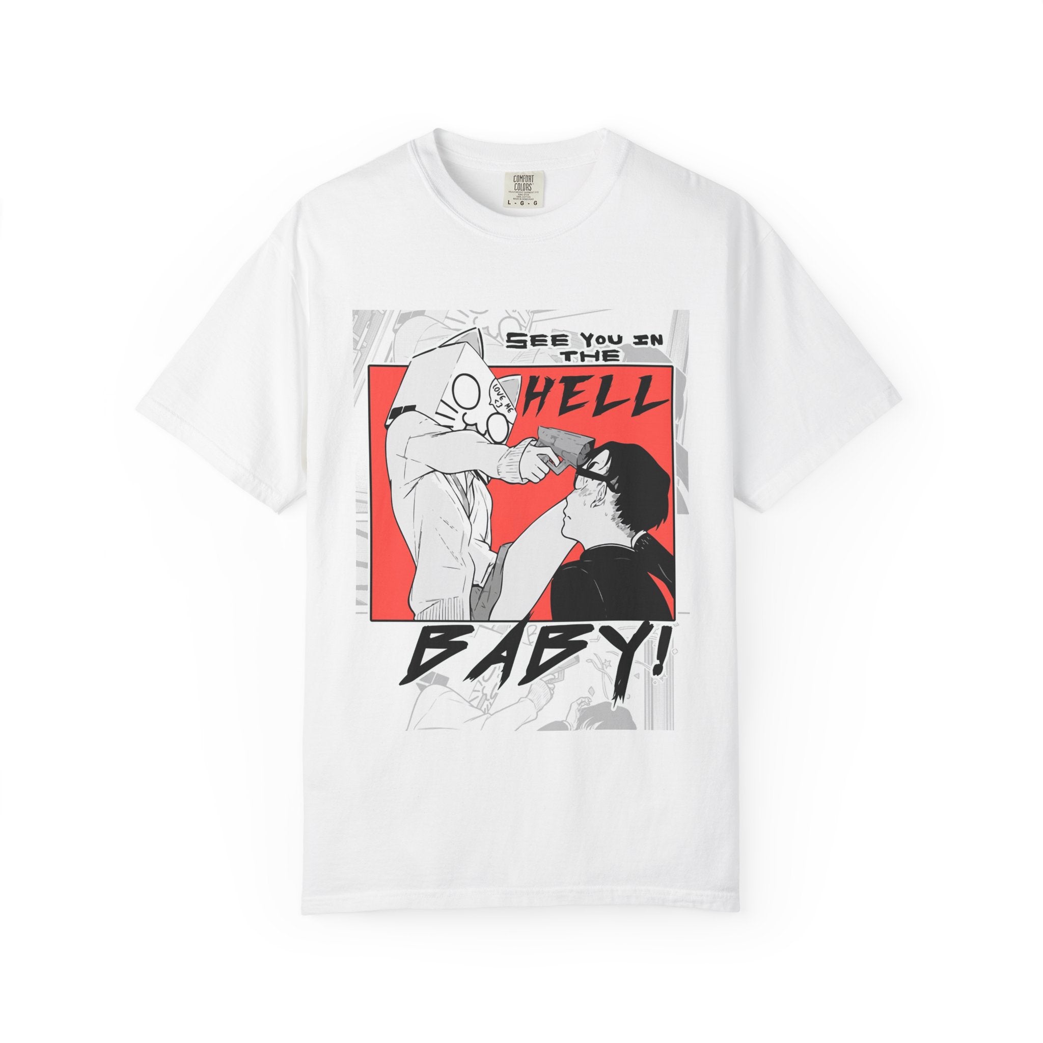 See you in the hell, baby! T-shirt,  Yancha Gal no Anjo-san  Anjo the Mischievous Gal, Anime, Manga, Seto, Seinen